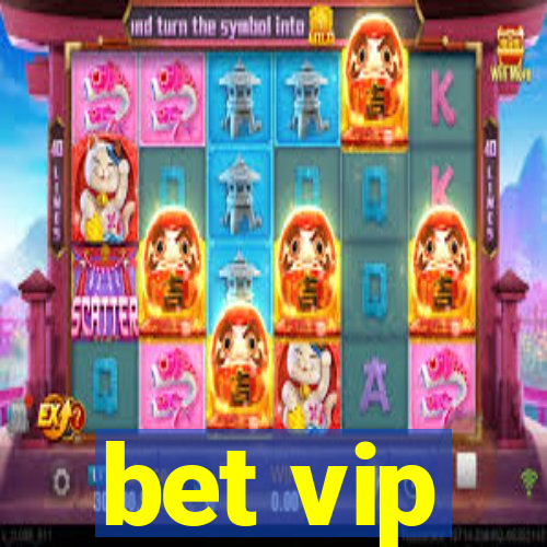 bet vip